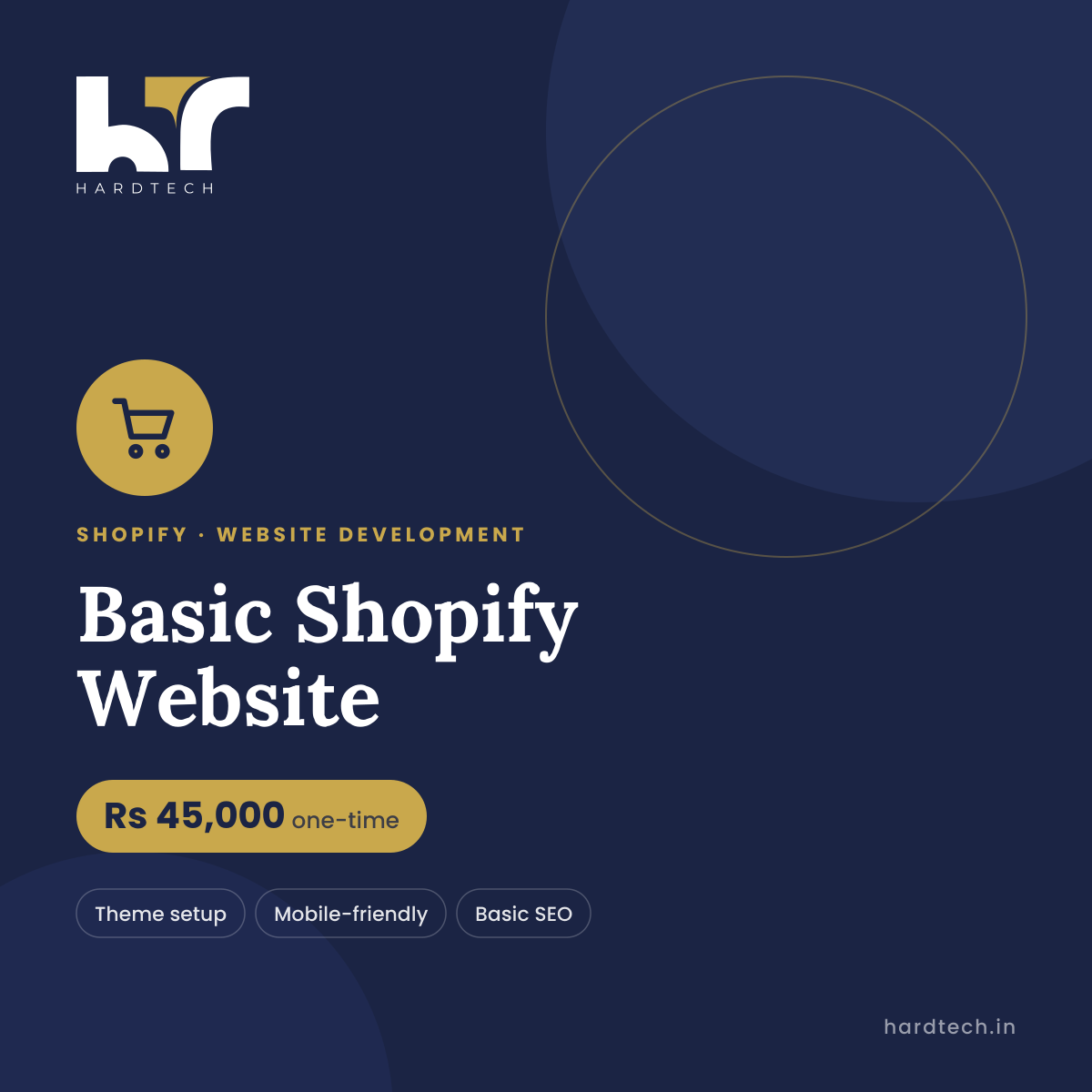 Basic Shopify Website package by Hard Tech