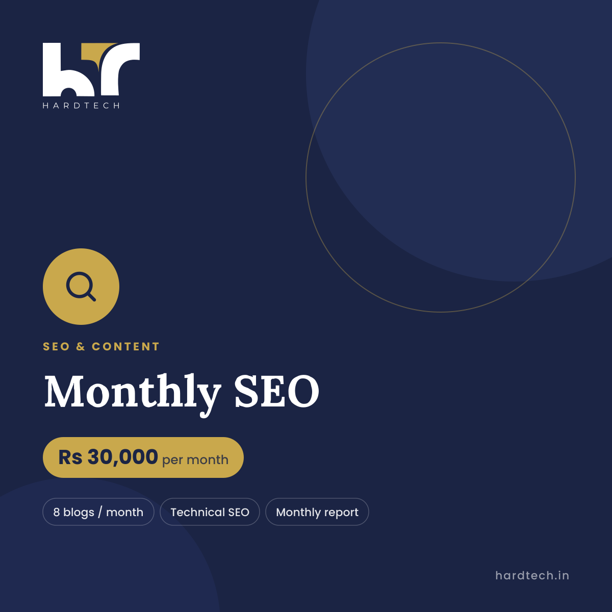 Monthly SEO package by Hard Tech